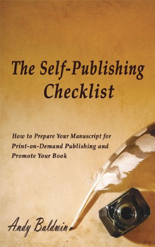 Beispielbild fr The Self-Publishing Check List zum Verkauf von Wonder Book