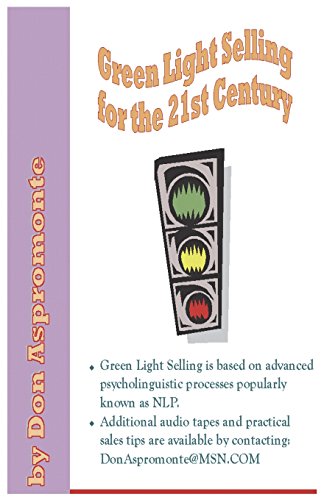 Beispielbild fr Green Light Selling for the 21st Century zum Verkauf von New Legacy Books