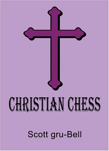 9781589093508: Christian Chess