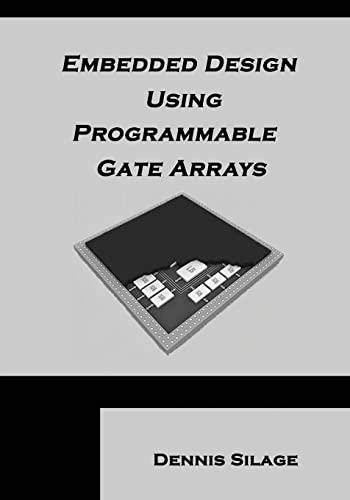 Stock image for Embedded Design Using Programmable Gate Arrays for sale by Lucky's Textbooks
