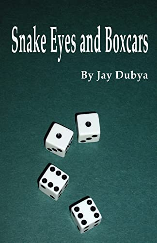 Imagen de archivo de Snake Eyes and Boxcars a la venta por Lucky's Textbooks
