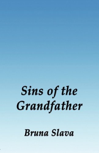 9781589098893: Sins of the Grandfather: The Little Girl in the Blue Dress