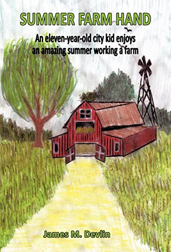 Imagen de archivo de Summer Farm Hand a la venta por Lucky's Textbooks