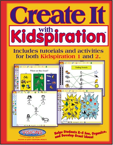 Beispielbild fr Create It with Kidspiration (New Revised Edition) zum Verkauf von SecondSale