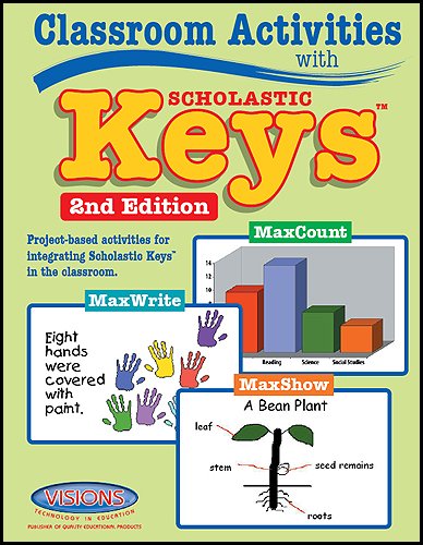 Beispielbild fr Classroom Activities with Scholastic Keys: 2nd Edition zum Verkauf von HPB Inc.