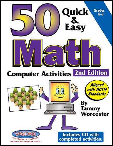 Beispielbild fr 50 Quick & Easy Math Computer Activites: 2nd Edition zum Verkauf von BooksRun