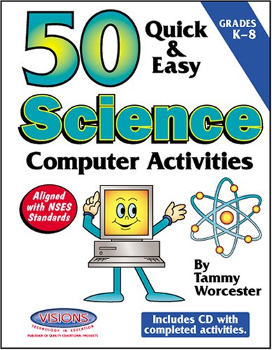 Beispielbild fr 50 Quick & Easy Science Computer Activities zum Verkauf von HPB-Diamond