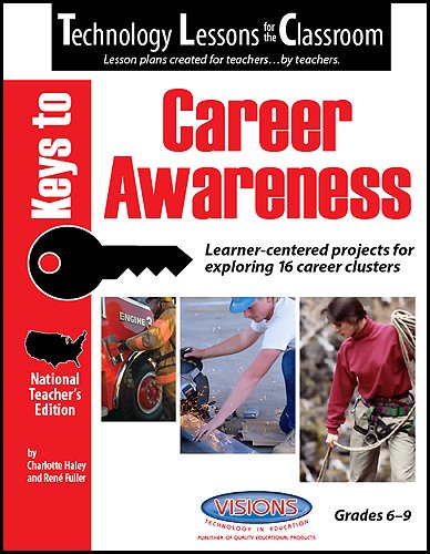 Stock image for Technology Lessons for the Classroom:Keys to Career Awareness for sale by HPB-Red