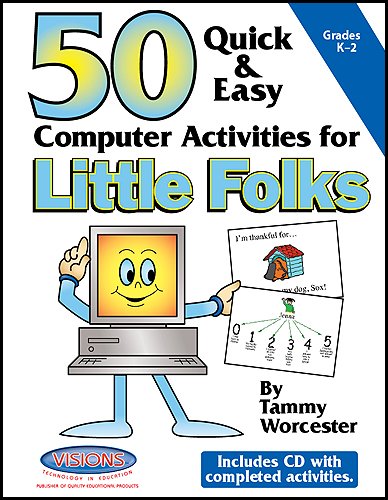 Stock image for 50 Quick & Easy Computer Activities for Little Folks for sale by HPB-Red