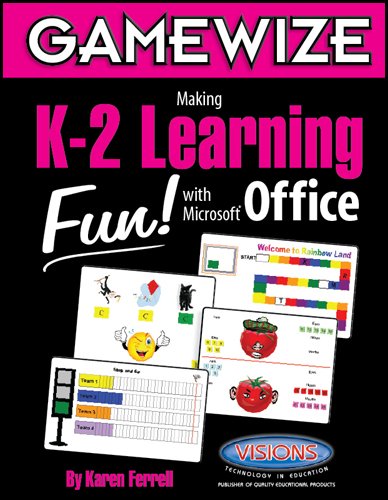 Beispielbild fr GameWize Making K-2 Learning Fun! With Microsoft Office zum Verkauf von Half Price Books Inc.