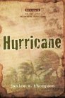 Stock image for Hurricane: A novel of the 1900 Galveston Hurricane for sale by SecondSale