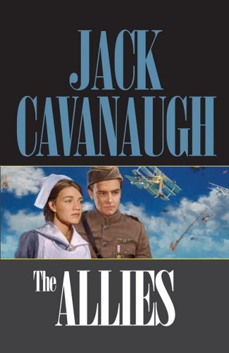 The Allies (American Family Portraits #6) (9781589190702) by Cavanaugh, Jack