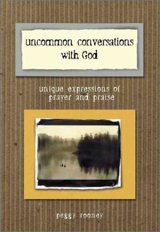 Imagen de archivo de Uncommon Conversations With God a la venta por Dunaway Books