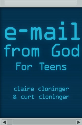 Stock image for E-Mail From God for Teens for sale by SecondSale