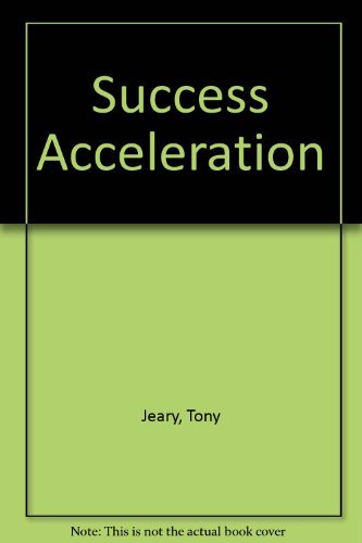 Stock image for Success Acceleration for sale by Better World Books: West