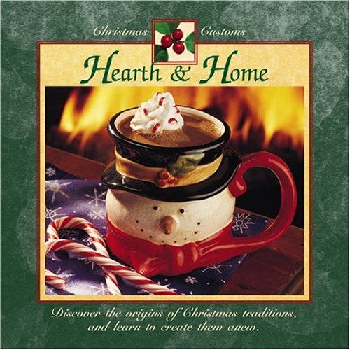 9781589230125: Hearth & Home: Christmas Customs