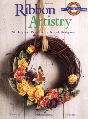 Beispielbild fr Ribbon Artistry : 20 Original Projects by Noted Designers zum Verkauf von Better World Books