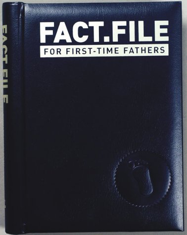 9781589230897: Fact File for First-Time Fathers