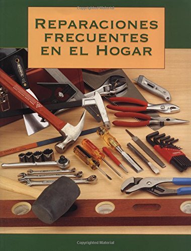 9781589231030: Reparaciones Frecuentes En El Hogar / Frecuent Repairs In The Home