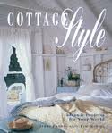 Beispielbild fr Cottage Style (Ideas & Projects for Your World) zum Verkauf von HPB-Emerald