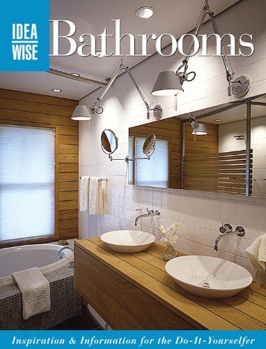 Stock image for Ideawise Bathrooms: Inspiration and Information for the Do-it-yourselfer for sale by Bearly Read Books