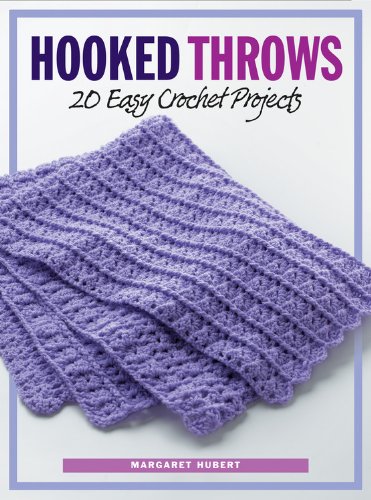 Stock image for Hooked Throws: 20 Easy Crochet Projects for sale by SecondSale