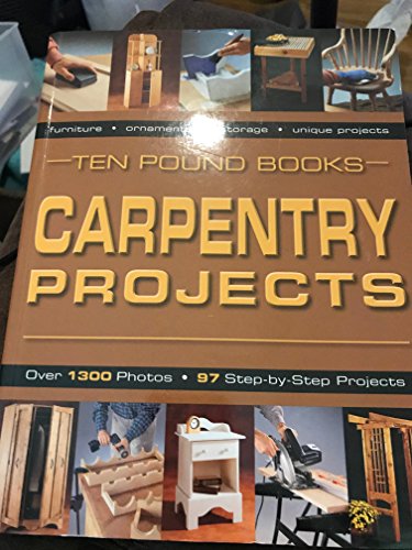 Stock image for Carpentry Projects for sale by Better World Books: West