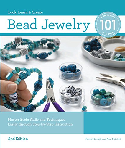 Stock image for Bead Jewelry 101, 2nd Edition: Master Basic Skills and Techniques Easily through Step-by-Step Instruction for sale by Goodwill Books