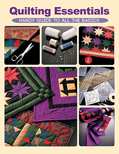 Stock image for Quilting Essentials: Handy Guide to All the Basics for sale by ThriftBooks-Dallas
