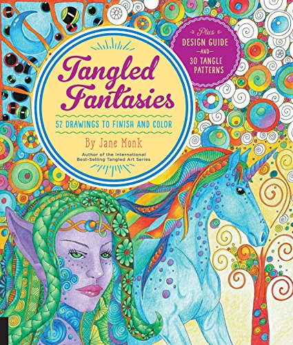 Stock image for Tangled Fantasies: 52 Drawings to Finish and Color (Tangled Color and Draw) for sale by Big River Books