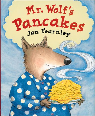 Stock image for Mr. Wolf's Pancakes for sale by Booksavers of MD
