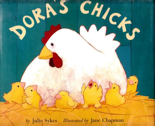 Beispielbild fr Dora's Chicks zum Verkauf von Better World Books: West