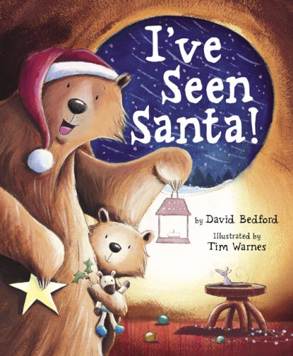 Beispielbild fr I've Seen Santa! zum Verkauf von Better World Books: West