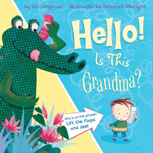 Stock image for Hello! Is This Grandma? (Tiger Tales) for sale by ZBK Books