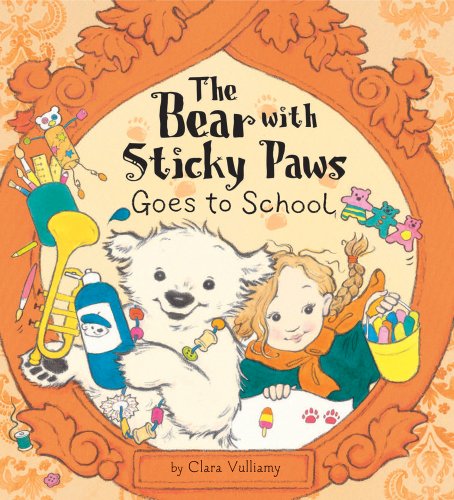 Imagen de archivo de The Bear with Sticky Paws Goes to School a la venta por Better World Books