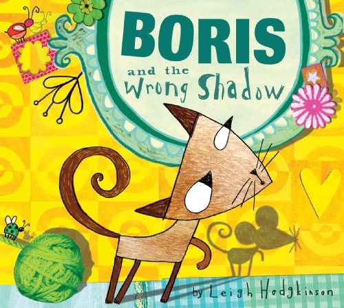 Beispielbild fr Boris and the Wrong Shadow zum Verkauf von Better World Books