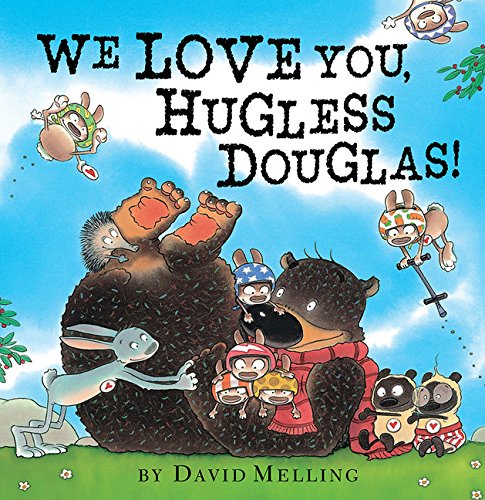 Stock image for We Love You, Hugless Douglas! for sale by Better World Books: West