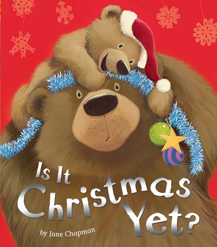 Beispielbild fr Is It Christmas Yet? zum Verkauf von Better World Books