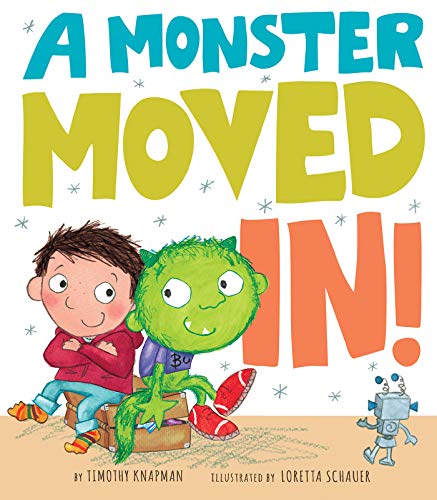 Beispielbild fr A Monster Moved In! zum Verkauf von Better World Books