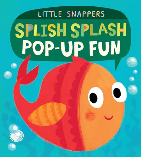 9781589252592: Splish Splash Pop-up Fun (Little Snappers)