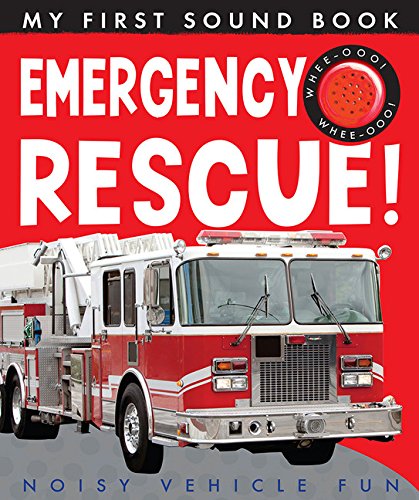 Stock image for Emergency Rescue! : Noisy Vehicle Fun for sale by Better World Books: West