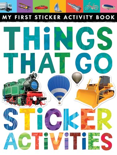 Beispielbild fr Things That Go Sticker Activities (My First) zum Verkauf von Gulf Coast Books