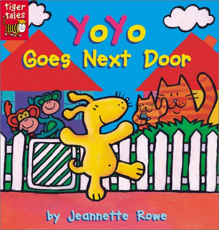 Stock image for Yoyo Goes Next Door for sale by ThriftBooks-Atlanta