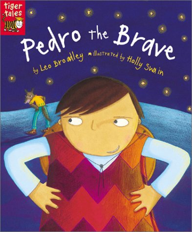 Stock image for Pedro the Brave for sale by Ergodebooks