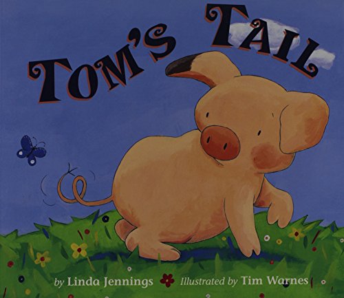 9781589253834: Tom's Tail