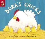 9781589253865: Dora's Chicks