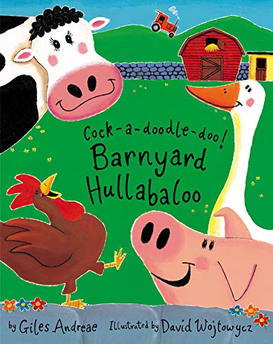 Stock image for Cock-a-Doodle-Doo! Barnyard Hullabaloo for sale by BooksRun