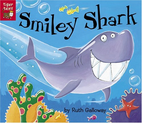 Beispielbild fr Smiley Shark zum Verkauf von Half Price Books Inc.