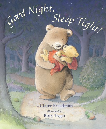 Beispielbild fr Good Night, Sleep Tight! zum Verkauf von Wonder Book