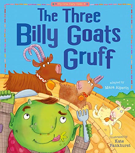 9781589254596: The Three Billy Goats Gruff (My First Fairy Tales)